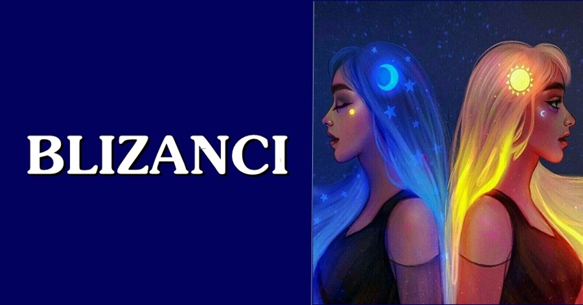 BLIZANCI – ČUVAJTE BLIZANCA, JER SEBI NIKADA NEĆETE MOĆI OPROSTITI AKO OSTANETE BEZ NJEGA! BLIZANCI – ČUVAJTE BLIZANCA, JER SEBI NIKADA NEĆETE MOĆI OPROSTITI AKO OSTANETE BEZ NJEGA!