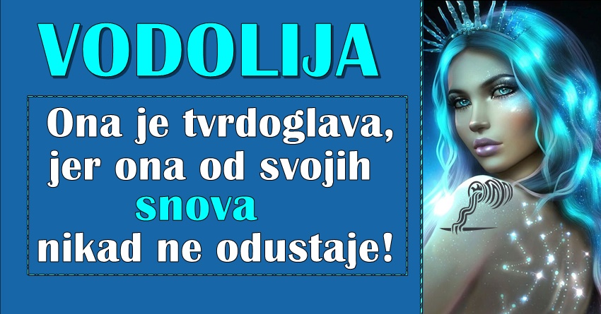 VODOLIJA je osoba koja zna da ZIVOT NIJE LAK,ali kada je NAJGORE ona ume da bude JACA OD STENE! VODOLIJA je osoba koja zna da ZIVOT NIJE LAK,ali kada je NAJGORE ona ume da bude JACA OD STENE!