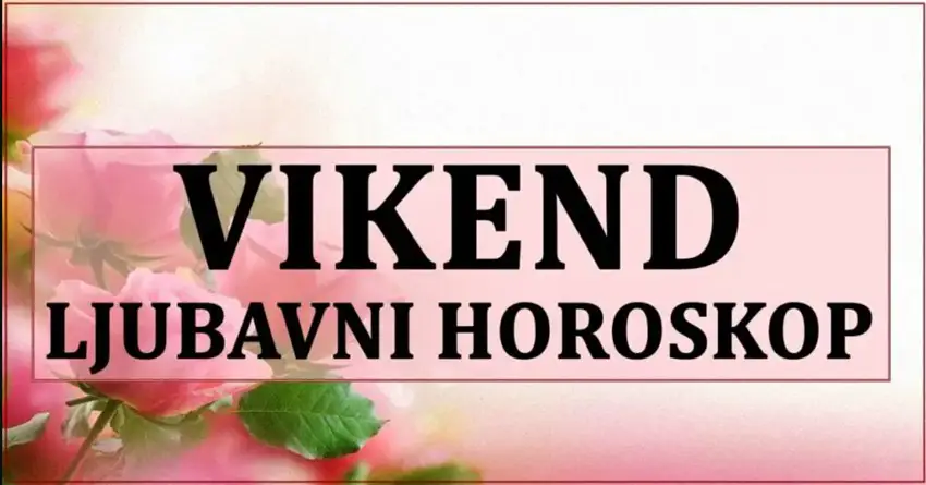 VIKEND LJUBAVNI HOROSKOP ZA SVE ZNAKOVE: Škorpije će biti srećne! VIKEND LJUBAVNI HOROSKOP ZA SVE ZNAKOVE: Škorpije će biti srećne!