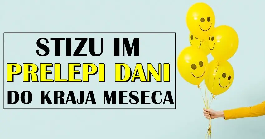Prelepi dani im stižu: Ovi znaci će do kraja SEPTEMBRA uživati! Prelepi dani im stižu: Ovi znaci će do kraja SEPTEMBRA uživati!