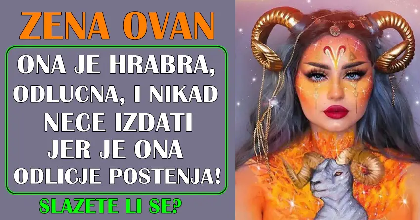ŽENA OVAN: NEMA toga što NIJE POŽELELA, a da to nije i dobila! ŽENA OVAN: NEMA toga što NIJE POŽELELA, a da to nije i dobila!