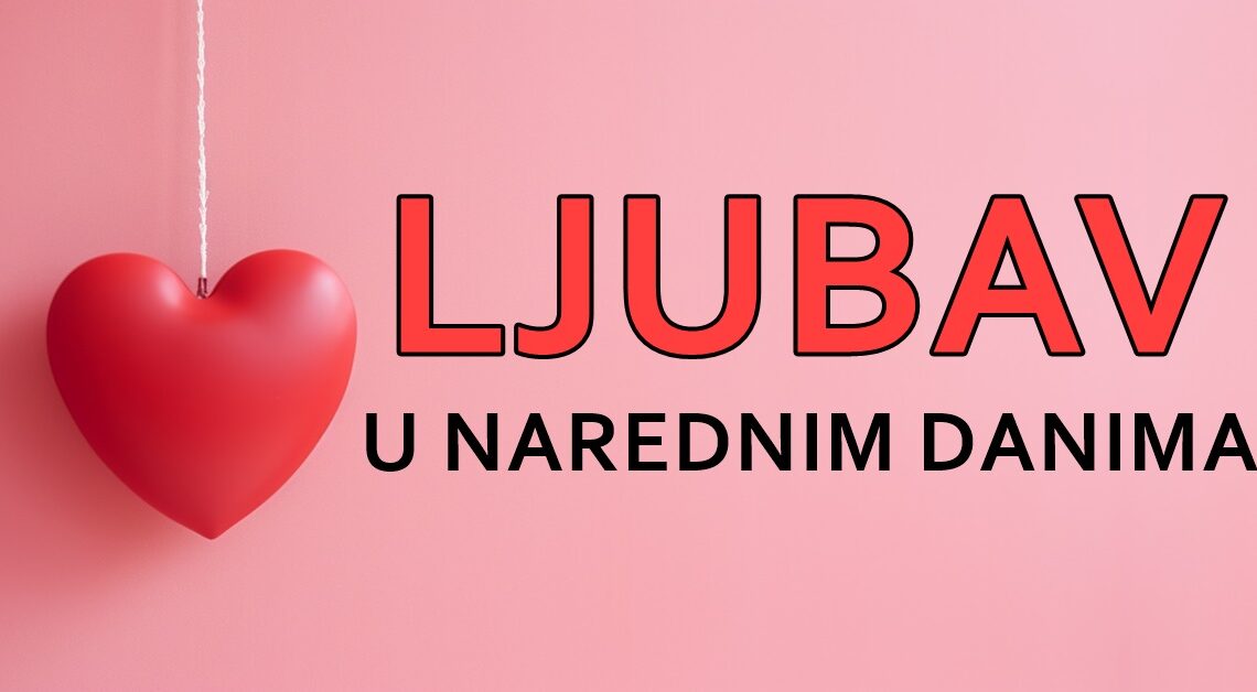 U narednim danima ništa neće biti isto za ove znakove: Ljubav će im pomutiti i srce i razum… U narednim danima ništa neće biti isto za ove znakove: Ljubav će im pomutiti i srce i razum…