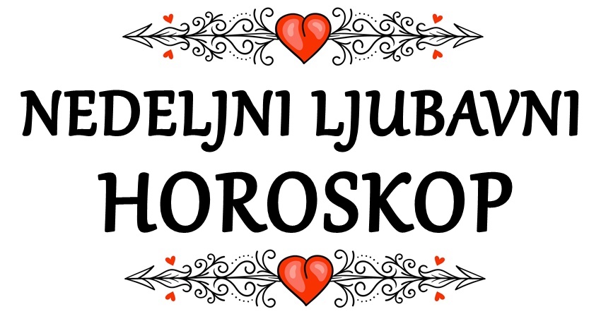 NEDELJNI LJUBAVNI HOROSKOP: Sledećih sedam dana donose ono što ne očekujete ni u kom slučaju! NEDELJNI LJUBAVNI HOROSKOP: Sledećih sedam dana donose ono što ne očekujete ni u kom slučaju!