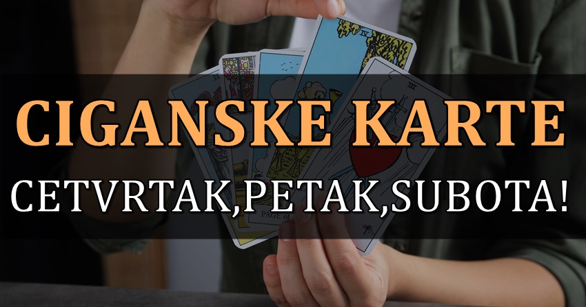 Horoskop po ciganskim kartama za cetvrtak, petak i subotu! Evo sta donose tri naredna dana! Horoskop po ciganskim kartama za cetvrtak, petak i subotu! Evo sta donose tri naredna dana!