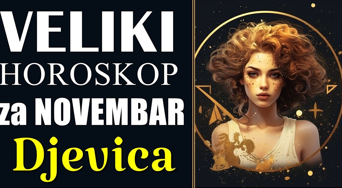 NOVEMBAR će DEVICAMA doneti mnogo USPEHA na svim životnim poljima! NOVEMBAR će DEVICAMA doneti mnogo USPEHA na svim životnim poljima!