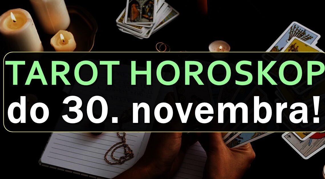 Ovaj Tarot horoskop je poput ključa koji otključava vrata budućnosti, pružajući nam uvid u šta možemo očekivati u poslednjim danima novembra! Ovaj Tarot horoskop je poput ključa koji otključava vrata budućnosti, pružajući nam uvid u šta možemo očekivati u poslednjim danima novembra!