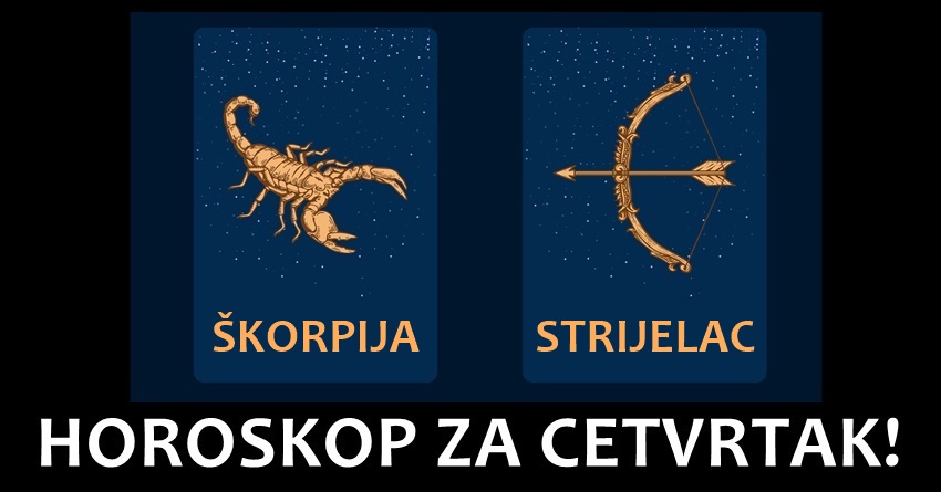 ŠKORPIJA I STRIJELAC: Dnevni horoskop za ČETVRTAK 07.12.2023. ŠKORPIJA I STRIJELAC: Dnevni horoskop za ČETVRTAK 07.12.2023.