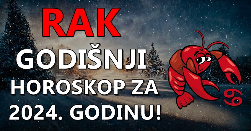 Rak:Veliki horoskop za 2024.godinu:Saznajte sta ce vam ova godina doneti! Rak:Veliki horoskop za 2024.godinu:Saznajte sta ce vam ova godina doneti!