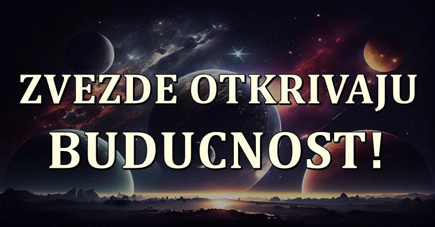 Tajne buducnosti: Ova cetiri znaka ce konacno uspeti da ostvare svoje najvece zelje! Tajne buducnosti: Ova cetiri znaka ce konacno uspeti da ostvare svoje najvece zelje!