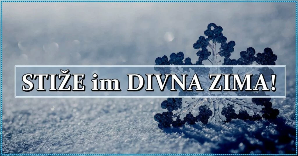 OVIM znacima će ZIMA doneti brojne PREDIVNE DANE ispunjene SREĆOM! OVIM znacima će ZIMA doneti brojne PREDIVNE DANE ispunjene SREĆOM!