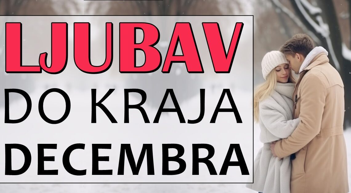 Ovaj ljubavni horoskop donosi uvid u ono što se dešava do kraja decembra za svaki znak Zodijaka! Ovaj ljubavni horoskop donosi uvid u ono što se dešava do kraja decembra za svaki znak Zodijaka!