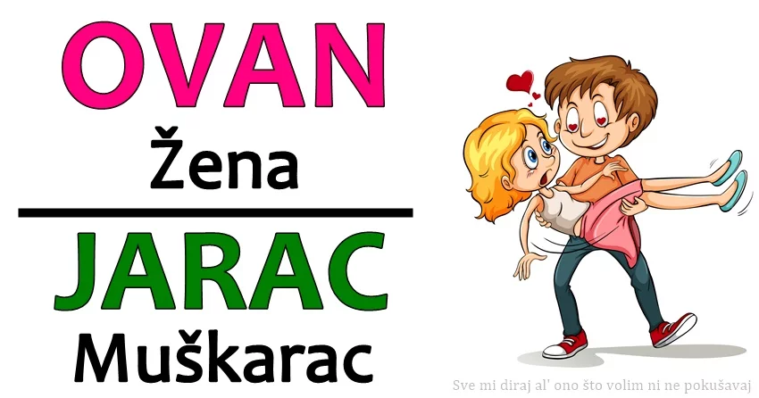 Žena OVAN i Muškarac JARAC: Da li su stvoreni jedno za drugo? Žena OVAN i Muškarac JARAC: Da li su stvoreni jedno za drugo?