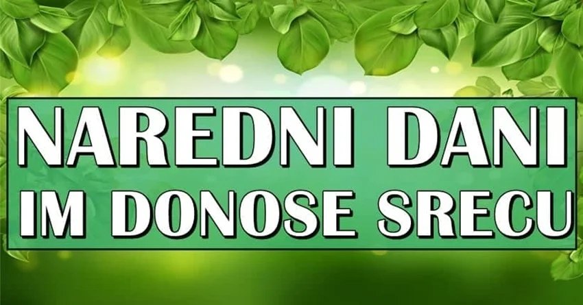 Naredni dani donose ostvarenje najvece zelje ovim znacima zodijaka: Konacno ce doci do svog cilja! Naredni dani donose ostvarenje najvece zelje ovim znacima zodijaka: Konacno ce doci do svog cilja!