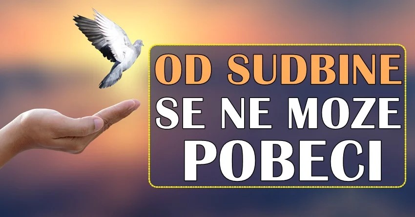 Sudbina i njeni planovi: Ako ste rodjeni u ovim znacima, pravo je vreme da se suocite sa njom! Sudbina i njeni planovi: Ako ste rodjeni u ovim znacima, pravo je vreme da se suocite sa njom!