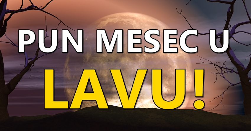 Pun mesec u znaku Lava je 25.januara:Velika astro prognoza za sve znakove i o tome sta pun mesec donosi… Pun mesec u znaku Lava je 25.januara:Velika astro prognoza za sve znakove i o tome sta pun mesec donosi…