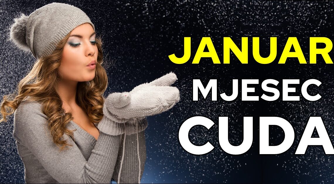 Za ove znakove JANUAR će biti mjesec čuda i predivnih dešavanja! Za ove znakove JANUAR će biti mjesec čuda i predivnih dešavanja!