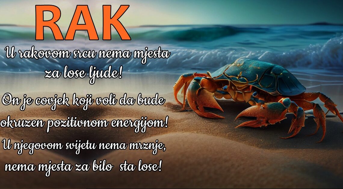 RAK: Znak kojeg mnogi cijene, jer jer iskren i nikad se ne služi lažima! RAK: Znak kojeg mnogi cijene, jer jer iskren i nikad se ne služi lažima!
