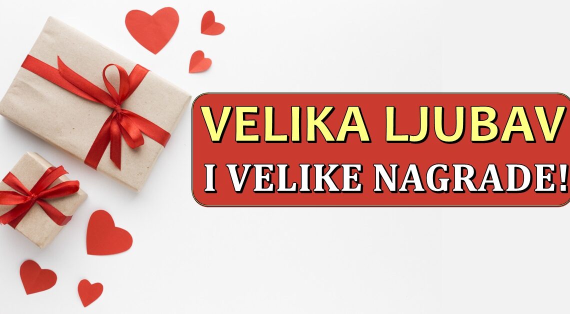 Velike nagrade sudbine:Ovi znaci su oduvek cinili dobro i sada je vreme da ih karma nagradi na pravi nacin! Velike nagrade sudbine:Ovi znaci su oduvek cinili dobro i sada je vreme da ih karma nagradi na pravi nacin!