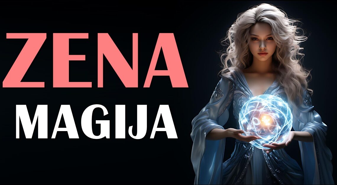 ŽENA MAGIJA: Ova dama zodijaka je posebna, ona je kao magija koja pravi velika čuda! ŽENA MAGIJA: Ova dama zodijaka je posebna, ona je kao magija koja pravi velika čuda!