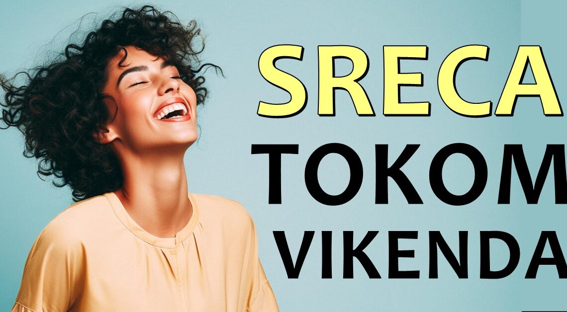 Počinje vikend: Tokom naredna dva dana, ova tri znaka će imati najviše sreće! Počinje vikend: Tokom naredna dva dana, ova tri znaka će imati najviše sreće!