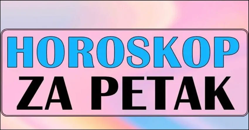 DNEVNI HOROSKOP za PETAK,15.MART: Veliko iznenadjenje sledi i promene koje slede! DNEVNI HOROSKOP za PETAK,15.MART: Veliko iznenadjenje sledi i promene koje slede!