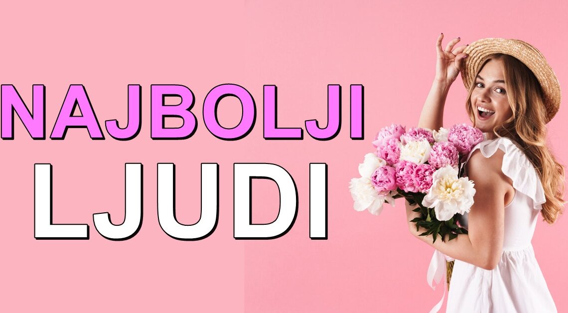 U APRILU su rođeni NAJBOLJI LJUDI – Evo zbog čega su posebni! U APRILU su rođeni NAJBOLJI LJUDI – Evo zbog čega su posebni!
