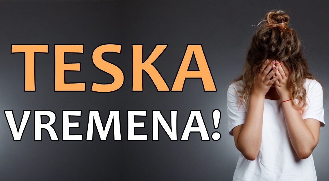 Teska vremena slede ovim znacima:Oni moraju biti svesni da nim sledi tezak period, suze i razocarenja! Teska vremena slede ovim znacima:Oni moraju biti svesni da nim sledi tezak period, suze i razocarenja!
