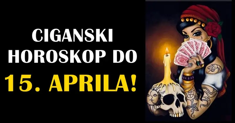 Ciganski horoskop do 15-og aprila: Kom znaku se otvaraju karte sreće, ljubavi i uspeha? Ciganski horoskop do 15-og aprila: Kom znaku se otvaraju karte sreće, ljubavi i uspeha?