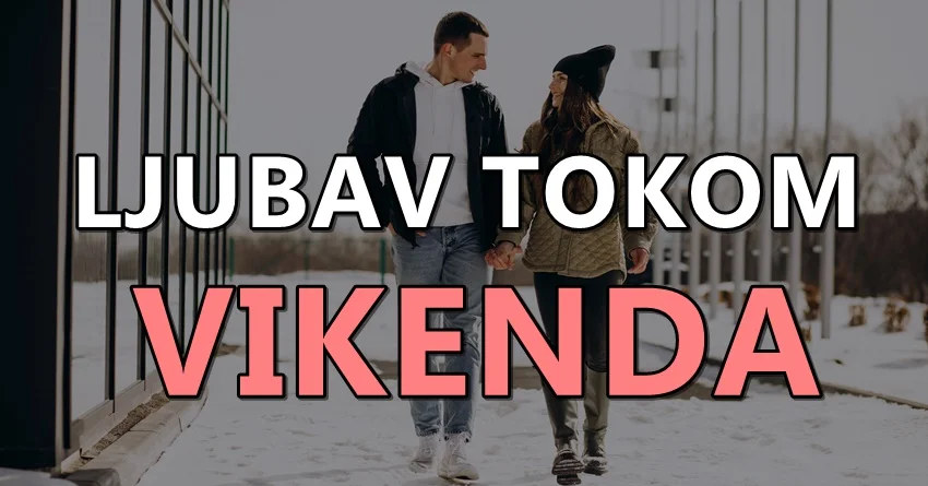 LJUBAV TOKOM VIKENDA: Neko će shvatiti da mu SAMOĆA NAJVISE PRIJA, a evo kom zodijaku se PRUŽA MOGUĆNOST da se VRATI BIVŠEM PARTNERU! LJUBAV TOKOM VIKENDA: Neko će shvatiti da mu SAMOĆA NAJVISE PRIJA, a evo kom zodijaku se PRUŽA MOGUĆNOST da se VRATI BIVŠEM PARTNERU!
