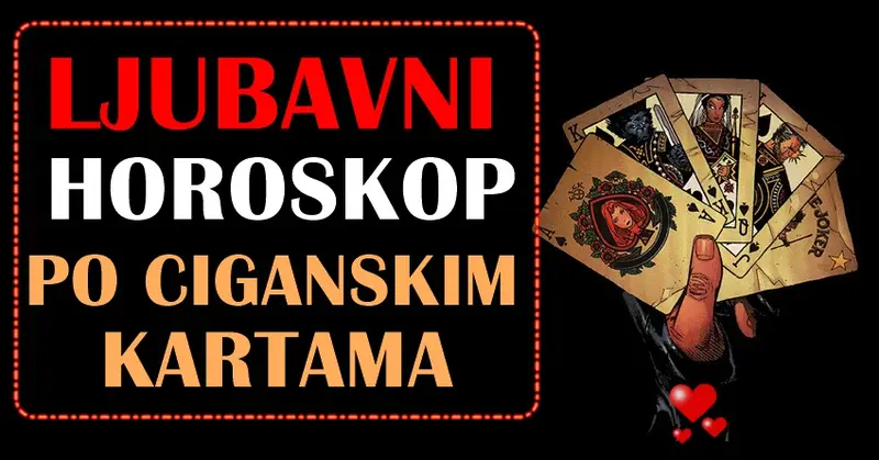CIGANSKI LJUBAVNI HOROSKOP ZA NAREDNU NEDELJU! CIGANSKI LJUBAVNI HOROSKOP ZA NAREDNU NEDELJU!