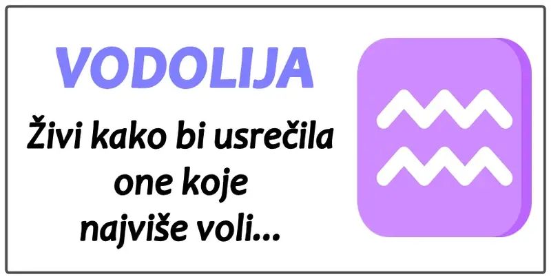 VODOLIJA: PORODICA joj je na PRVOM MESTU, i ŽIVI kako bi USREĆILA one koje NAJJAČE VOLI… VODOLIJA: PORODICA joj je na PRVOM MESTU, i ŽIVI kako bi USREĆILA one koje NAJJAČE VOLI…