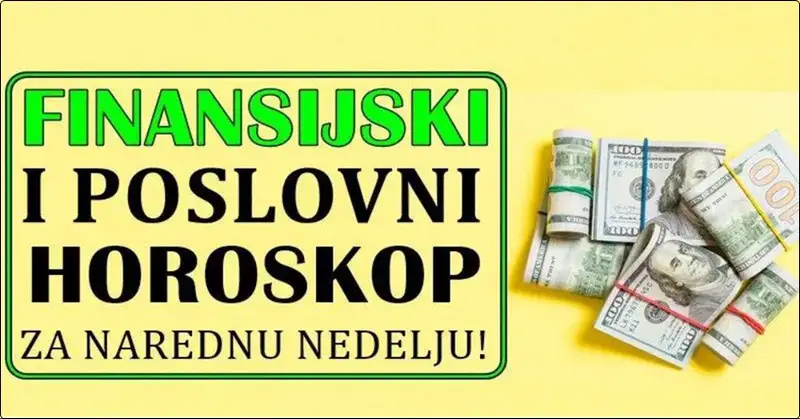 Finansijski i poslovni horoskop za narednu nedelju: Ozbiljni problemi dolaze Devicama! Finansijski i poslovni horoskop za narednu nedelju: Ozbiljni problemi dolaze Devicama!