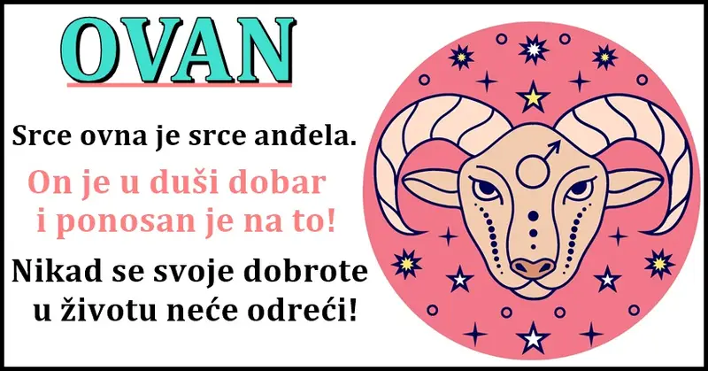 Ovan: Srećan je onaj čovek koji ga ima kraj sebe – On je oličenje dobrote! Ovan: Srećan je onaj čovek koji ga ima kraj sebe – On je oličenje dobrote!