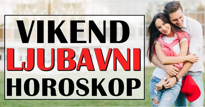 VIKEND LJUBAVNI HOROSKOP: Škorpijama stižu lepi trenuci! VIKEND LJUBAVNI HOROSKOP: Škorpijama stižu lepi trenuci!