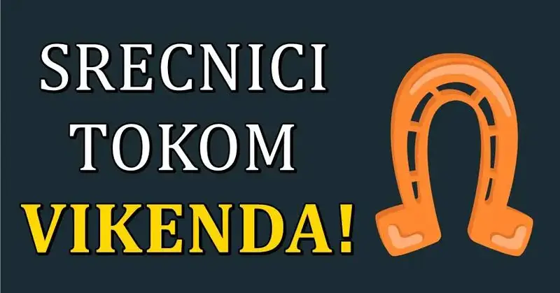 Počinje vikend: Tokom naredna DVA DANA, ova tri znaka će imati NAJVIŠE SREĆE! Počinje vikend: Tokom naredna DVA DANA, ova tri znaka će imati NAJVIŠE SREĆE!