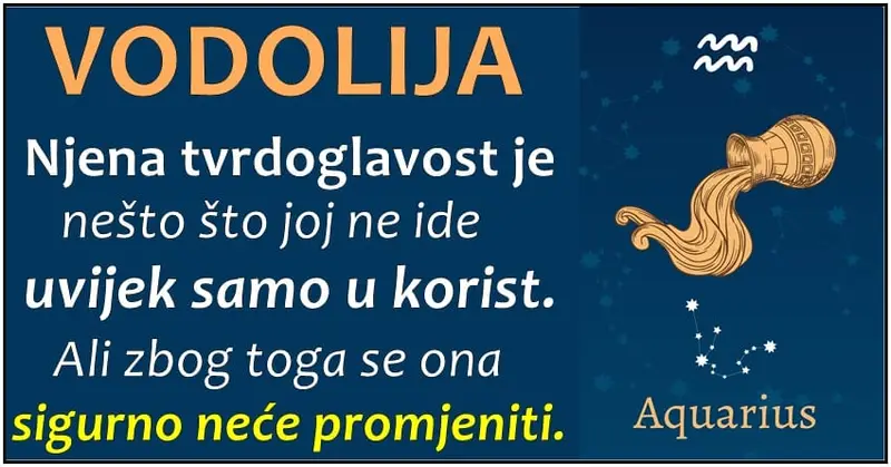 VODOLIJA je znak koji RADO POMAŽE svima koji se nalaze kraj nje, jer je dobar čovek pre svega! VODOLIJA je znak koji RADO POMAŽE svima koji se nalaze kraj nje, jer je dobar čovek pre svega!
