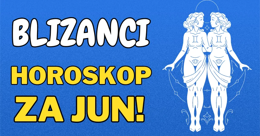Ljubav cvjeta, novac stiže: Evo šta zvijezde spremaju Blizancima u junu! Ljubav cvjeta, novac stiže: Evo šta zvijezde spremaju Blizancima u junu!