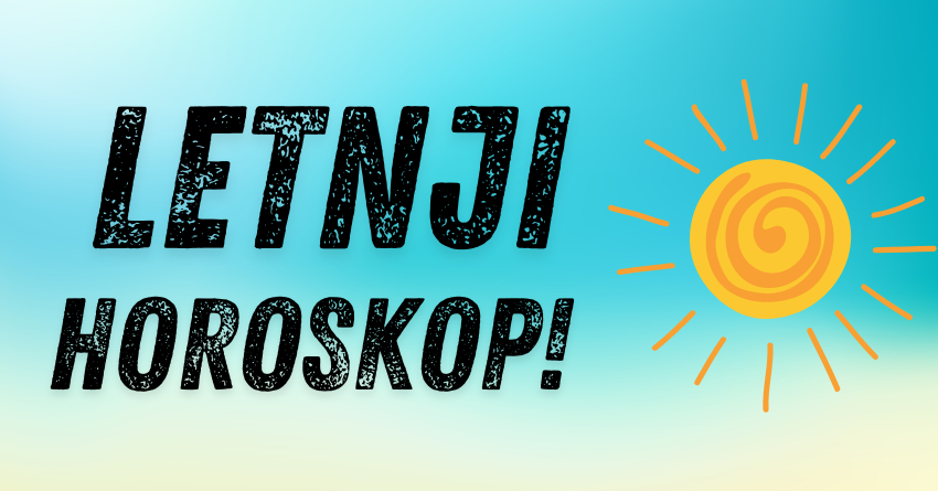 Letnji horoskop za sve znakove zodijaka: Evo šta vas čeka od juna do septembra! Letnji horoskop za sve znakove zodijaka: Evo šta vas čeka od juna do septembra!