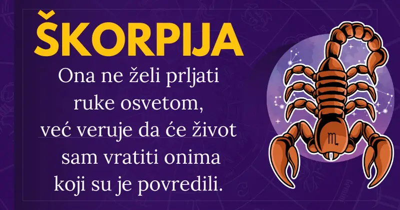 KARMA je NAJJAČE ORUŽJE jedne ŠKORPIJE: Čeka da onima koji su je POVRIJEDILI život vrati sam! KARMA je NAJJAČE ORUŽJE jedne ŠKORPIJE: Čeka da onima koji su je POVRIJEDILI život vrati sam!