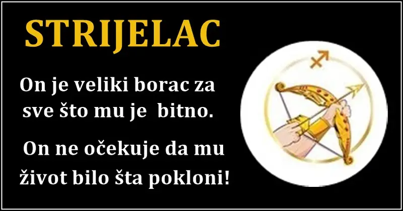 STRIJELAC: Kada svi očajavaju, kukaju i žale se, on dolazi sa svojim osmehom i rešava probleme i brige! STRIJELAC: Kada svi očajavaju, kukaju i žale se, on dolazi sa svojim osmehom i rešava probleme i brige!