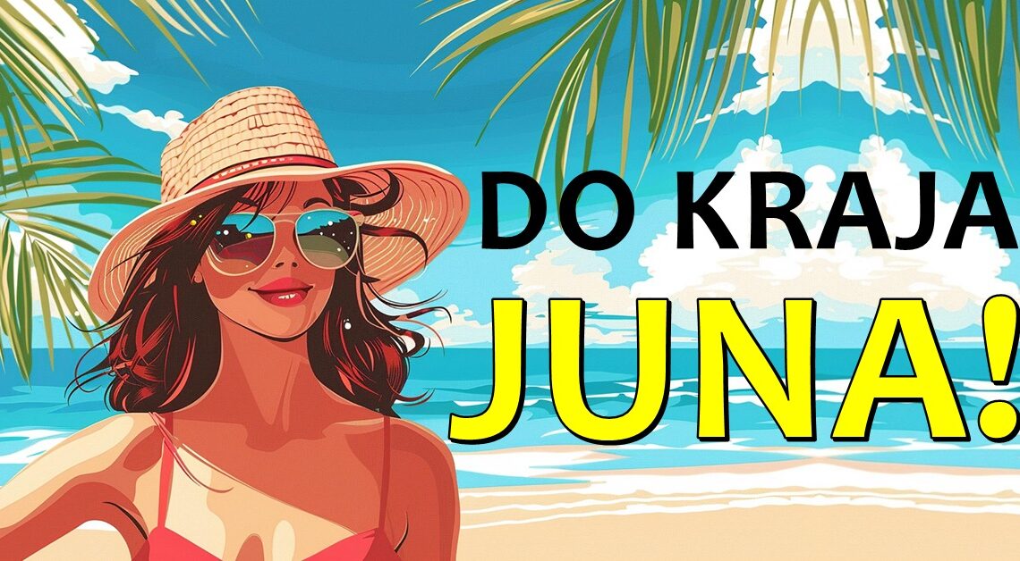 HOROSKOP DO KRAJA JUNA- Vrijeme je da saznate sta ocekuje SVE ZNAKOVE u narednih 10. dana! HOROSKOP DO KRAJA JUNA- Vrijeme je da saznate sta ocekuje SVE ZNAKOVE u narednih 10. dana!