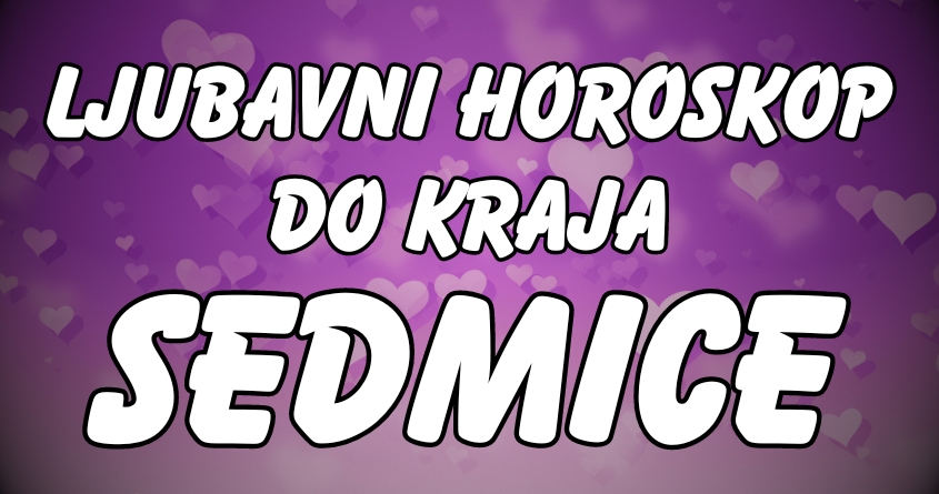 LJUBAV do KRAJA SEDMICE: Ovan će se RAZOČARATI, a evo ko bi MOGAO IZGUBITI osobu koju VOLI! LJUBAV do KRAJA SEDMICE: Ovan će se RAZOČARATI, a evo ko bi MOGAO IZGUBITI osobu koju VOLI!