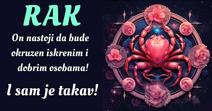Rak: On je primer onoga što znači biti istinski dobar čovek! Rak: On je primer onoga što znači biti istinski dobar čovek!