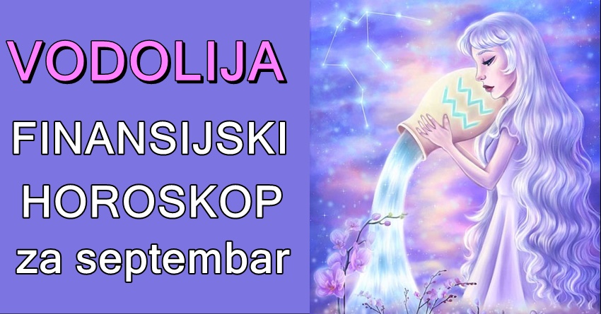 VODOLIJA: Septembar donosi značajne promene i prilike za vas u oblasti finansija! VODOLIJA: Septembar donosi značajne promene i prilike za vas u oblasti finansija!