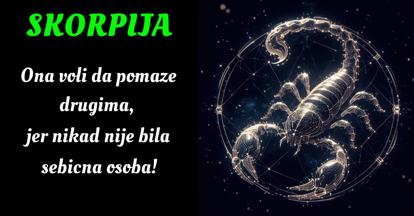 Škorpija: Ona veruje u fer igru, pravdu, i podršku, i njena empatija je uvek prisutna! Škorpija: Ona veruje u fer igru, pravdu, i podršku, i njena empatija je uvek prisutna!