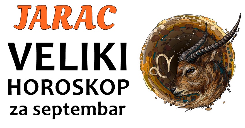 JARAC: Ostanite otvoreni za sve što vam sudbina pruža i ne plašite se promena! JARAC: Ostanite otvoreni za sve što vam sudbina pruža i ne plašite se promena!