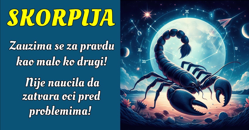 Škorpija: Ona je neko ko vas može utešiti čak i kada se osećate najgore! Škorpija: Ona je neko ko vas može utešiti čak i kada se osećate najgore!