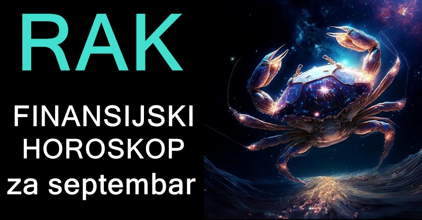RAK: Iako će septembar doneti mnoge prilike, važno je da Rak bude oprezan kada je reč o finansijskim rizicima! RAK: Iako će septembar doneti mnoge prilike, važno je da Rak bude oprezan kada je reč o finansijskim rizicima!