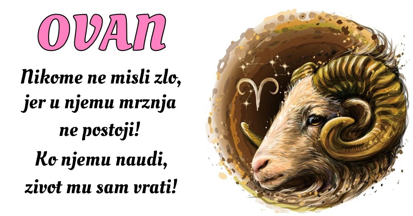 OVAN: Budite verni sebi i svom putu, i ne plašite se promena! OVAN: Budite verni sebi i svom putu, i ne plašite se promena!