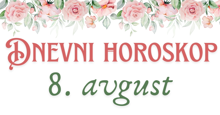DNEVNI HOROSKOP za ČETVRTAK: OSMI dan avgusta će doneti KAJANJE ovom znaku zodijaka! DNEVNI HOROSKOP za ČETVRTAK: OSMI dan avgusta će doneti KAJANJE ovom znaku zodijaka!